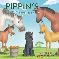 bokomslag Pippin's Country Adventure