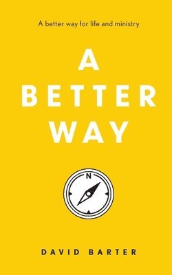 A Better Way 1