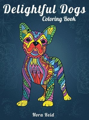 bokomslag Delightful Dogs Coloring Book