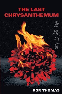 The Last Chrysanthemum 1
