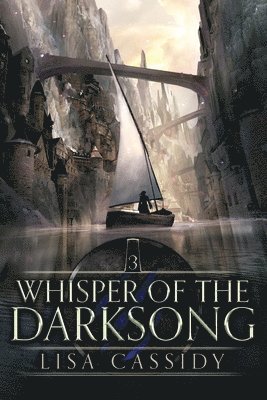 Lisa Cassidy - Whisper of the Darksong, Häftad