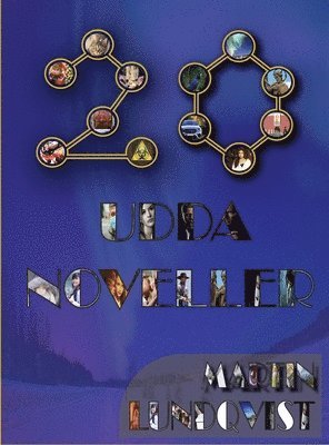 Martin Lundqvist - 20 Udda Noveller, Inbunden