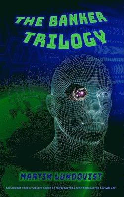Banker Trilogy