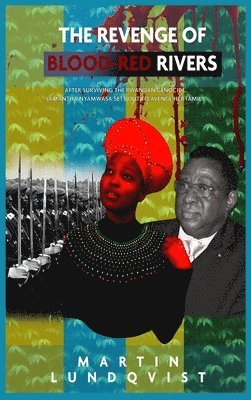 Martin Lundqvist, Elaine Hidayat - Revenge of Blood-Red Rivers, Inbunden