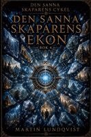 Martin Lundqvist - Den sanna Skaparens ekon, Häftad