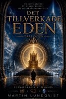 Martin Lundqvist - Det tillverkade Eden, Häftad