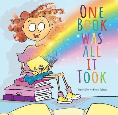 Wenda Shurety - One Book Was All It Took, Inbunden