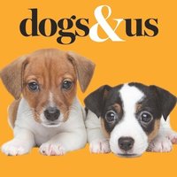 bokomslag Dogs & Us