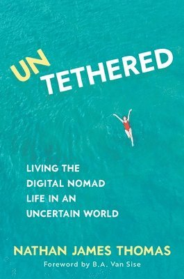 Nathan James Thomas - Untethered, Häftad