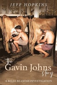 bokomslag The Gavin Johns Story