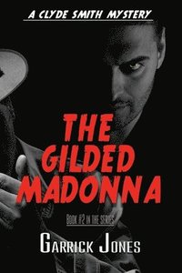 bokomslag The Gilded Madonna