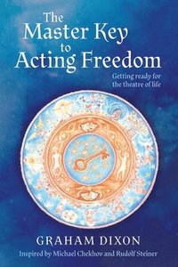 bokomslag Master Key to Acting Freedom