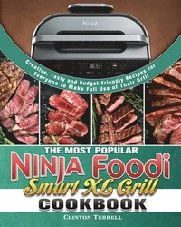 bokomslag Most Popular Ninja Foodi Smart XL Grill Cookbook