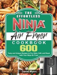 bokomslag Effortless Ninja Air Fryer Cookbook