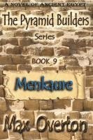 bokomslag The Pyramid Builders, Book 9: Menkaure