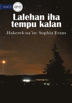 The Night Sky - Lalehan iha tempu kalan 1