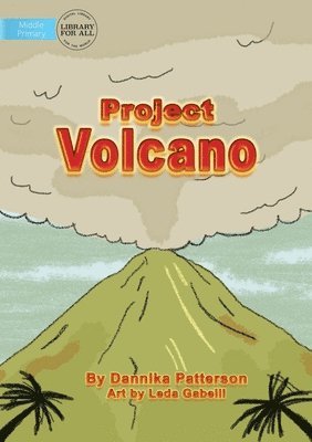 Project Volcano 1