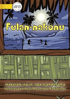 bokomslag Full Moon - Fulan-nakonu