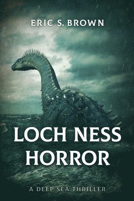 Eric S. Brown - Loch Ness Horror, Häftad