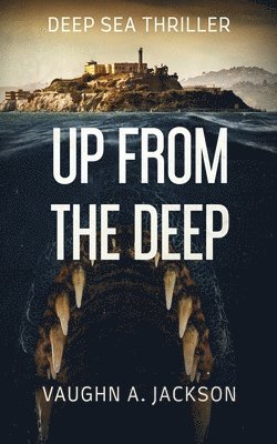 Up From The Deep 1