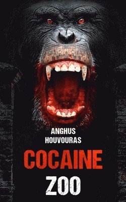 bokomslag Cocaine Zoo