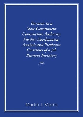 bokomslag Burnout in a State Government Construction Authority
