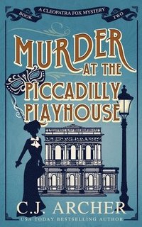 bokomslag Murder at the Piccadilly Playhouse
