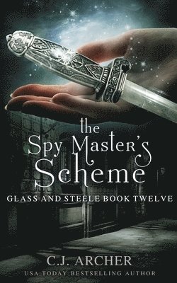 C J Archer, C. J. Archer, C.J. Archer - Spy Master's Scheme, Häftad