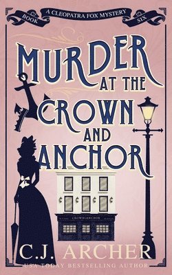 Murder at the Crown and Anchor 1