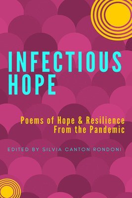 bokomslag Infectious Hope