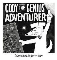 bokomslag Cody the Genius Adventurer