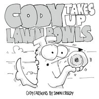 bokomslag Cody Takes Up Lawn Bowls