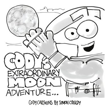 bokomslag Cody's Extraordinary Moon Adventure