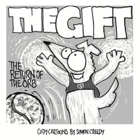 bokomslag The Gift - Return of the Orb