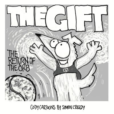 The Gift - Return of the Orb 1