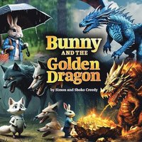 bokomslag Bunny and the Golden Dragon