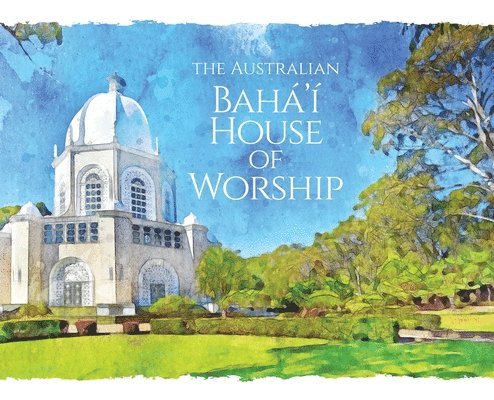 Australian Bahá'í House of Worship