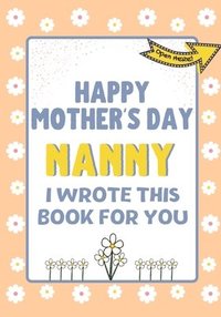 bokomslag Happy Mother's Day Nanny - I Wrote This Book For You