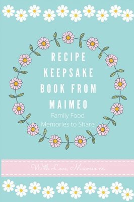 Recipe Keepsake Book from Maimeo 1