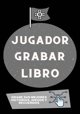 bokomslag Jugador Grabar Libro