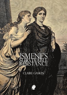 Ismene's Survivable Resistance 1