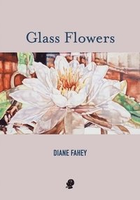 bokomslag Glass Flowers