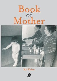 bokomslag Book Of Mother