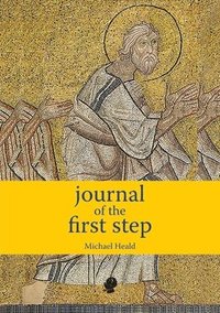 bokomslag Journal Of The First Step