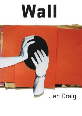 Jen Craig - Wall, Häftad