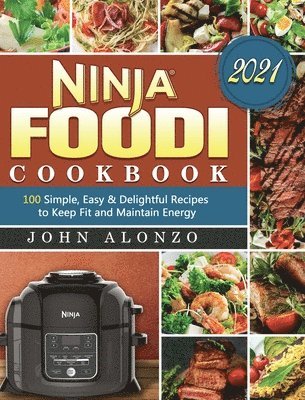 bokomslag Ninja Foodi Cookbook 2021