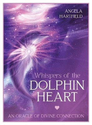 bokomslag Whispers of the Dolphin Heart: An Oracle of Divine Connection