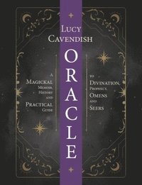 bokomslag Oracle: a Magickal Memoir