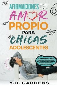 bokomslag Afirmaciones De Amor Propio Para Chicas Adolescentes