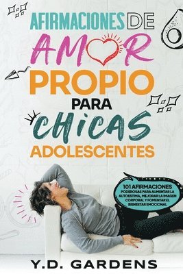 Afirmaciones De Amor Propio Para Chicas Adolescentes 1